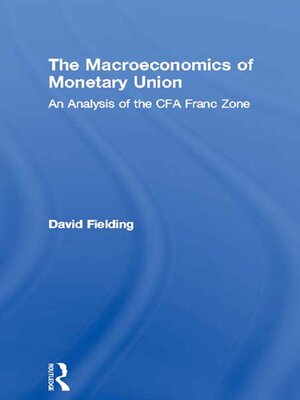 cover image of The Macroeconomics of Monetary Union